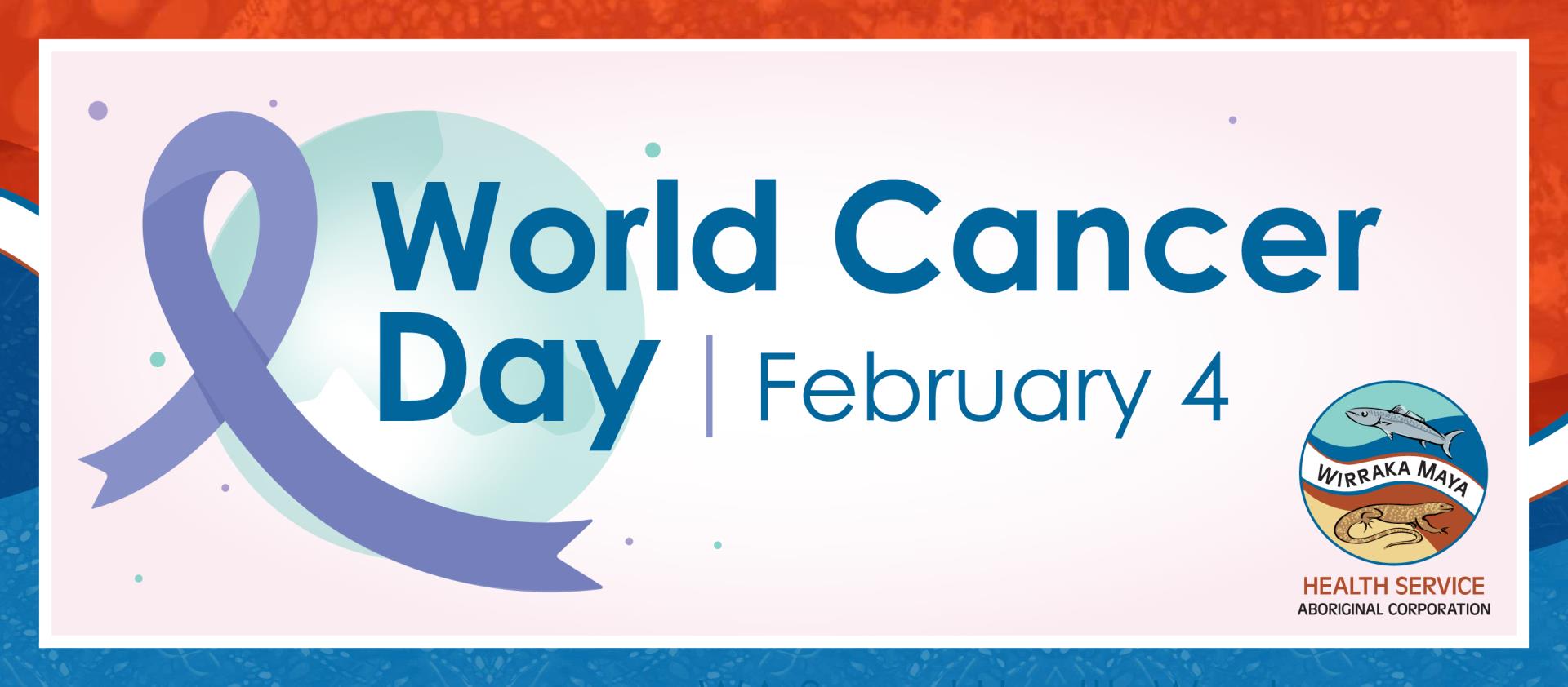World Cancer Day 2020